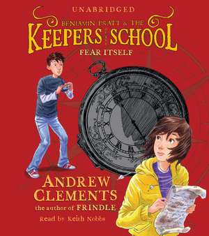 Fear Itself de Andrew Clements