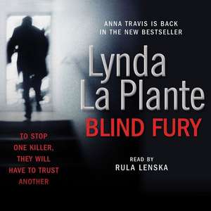 Blind Fury de Lynda La Plante