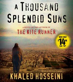 A Thousand Splendid Suns de Khaled Hosseini