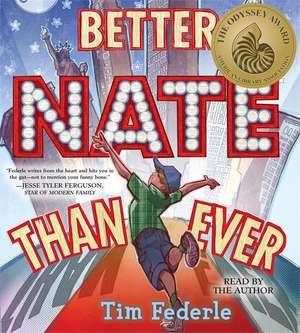 Better Nate Than Ever de Tim Federle