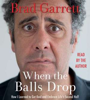 When the Balls Drop de Brad Garrett