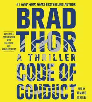 Code of Conduct: A Thriller de Brad Thor