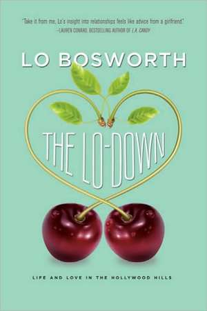 The Lo-Down de Lo Bosworth