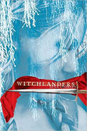 Witchlanders de Lena Coakley