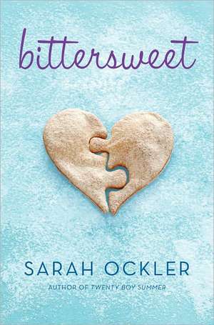 Bittersweet de Sarah Ockler