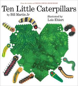 Ten Little Caterpillars de Paul R. Martin