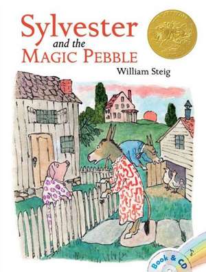 Sylvester and the Magic Pebble [With CD (Audio)] de William Steig