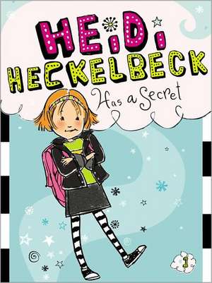 Heidi Heckelbeck Has a Secret de Wanda Coven