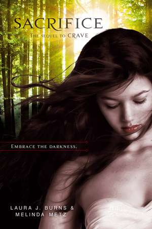 Sacrifice de Laura J. Burns