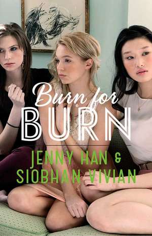 Burn for Burn de Jenny Han