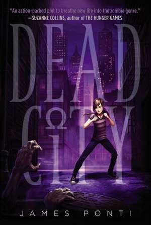 Dead City de James Ponti