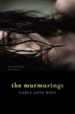 The Murmurings de Carly Anne West