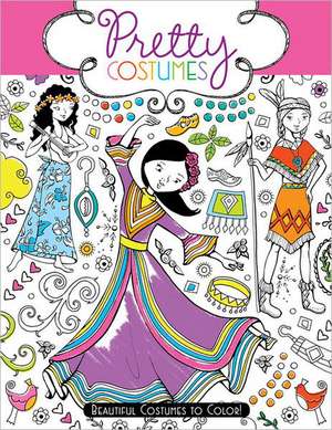 Pretty Costumes: Beautiful Costumes to Color! de Hannah Davies