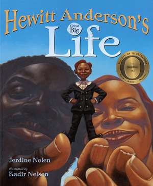 Hewitt Anderson's Great Big Life de Jerdine Nolen