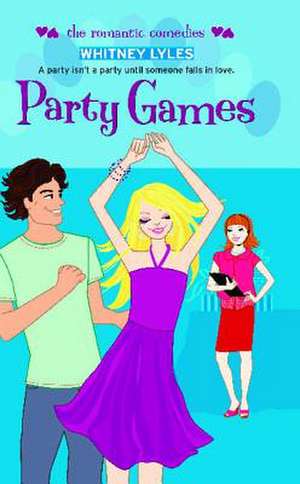 Party Games de Whitney Lyles