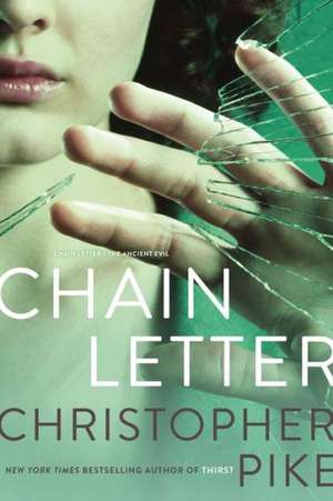 Chain Letter de Christopher Pike