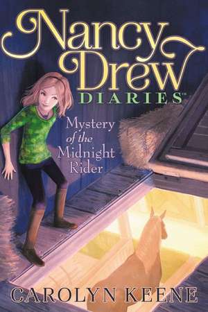 Mystery of the Midnight Rider de Carolyn Keene