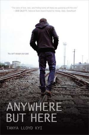 Anywhere But Here de Tanya Lloyd Kyi