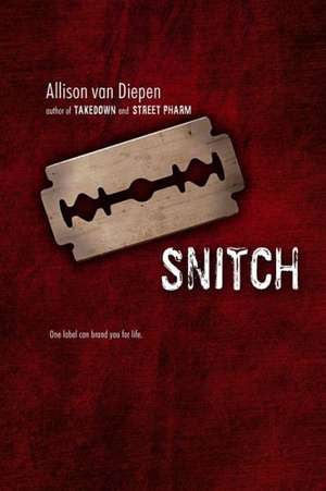 Snitch de Allison Van Diepen