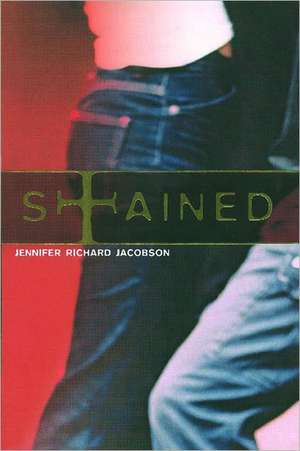 Stained de Jennifer Richard Jacobson