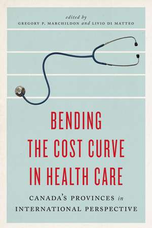 Bending the Cost Curve in Health Care