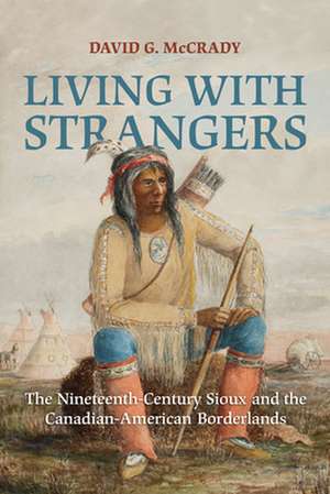 Living with Strangers de David G. McCrady