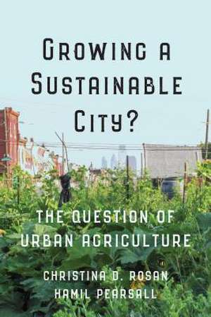 Growing a Sustainable City? de Christina D. Rosan