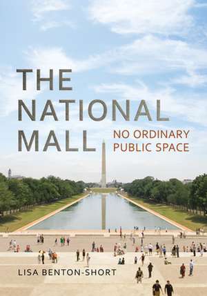 The National Mall de Lisa Benton-Short