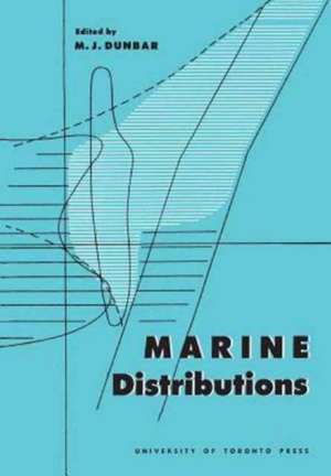 Marine Distributions de Dunbar, Maxwell J.