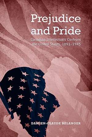 Prejudice and Pride de Damien-Claude Belanger