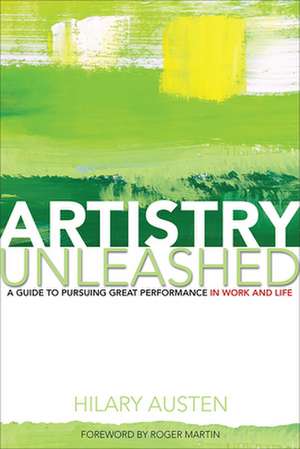 Artistry Unleashed de Hilary Austen