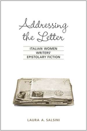 Addressing the Letter de Laura A Salsini