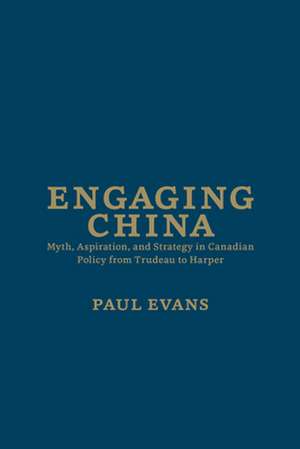 Engaging China de Paul Evans