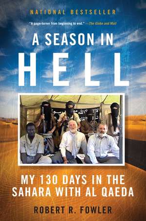 A Season In Hell de Robert Fowler