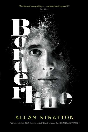 Borderline: A Novel de Allan Stratton