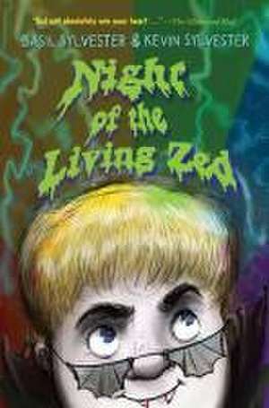 Night of the Living Zed de Basil Sylvester