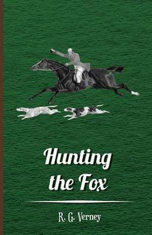 Hunting the Fox de R. G. Verney