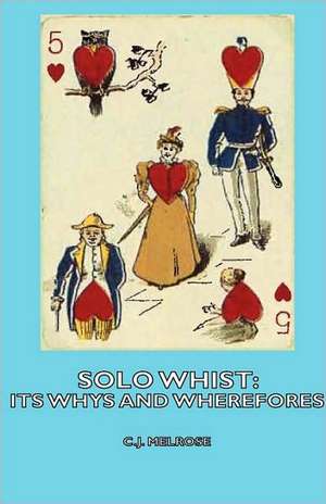 Solo Whist de C. J. Melrose