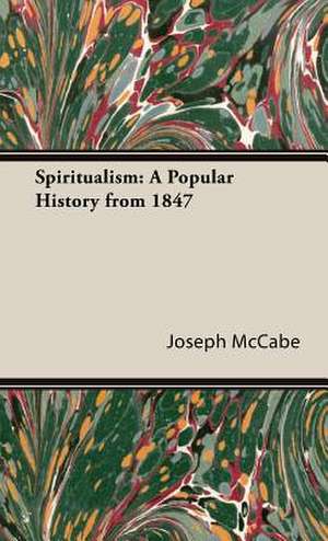 Spiritualism de Joseph McCabe