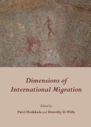 Dimensions of International Migration de P. IVI Hoikkala