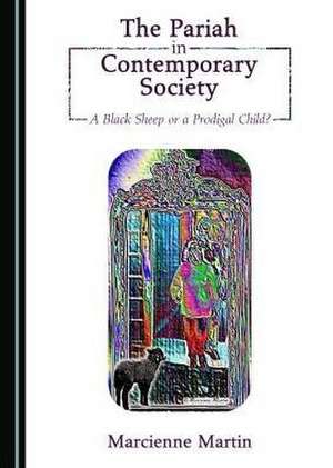 Pariah in Contemporary Society de Marcienne Martin