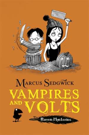 Raven Mysteries: Vampires and Volts de Marcus Sedgwick