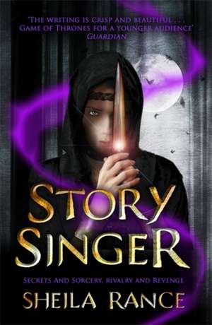 Rance, S: Story Singer de Sheila Rance