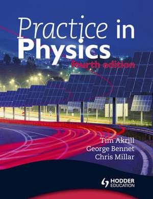 Akrill, T: Practice in Physics de Tim Akrill