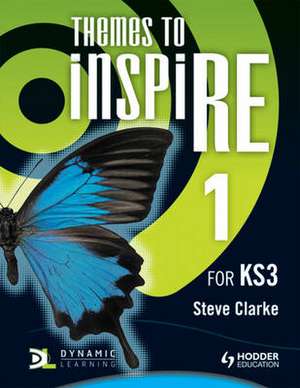 Themes to InspiRE for KS3 de Steve Clarke