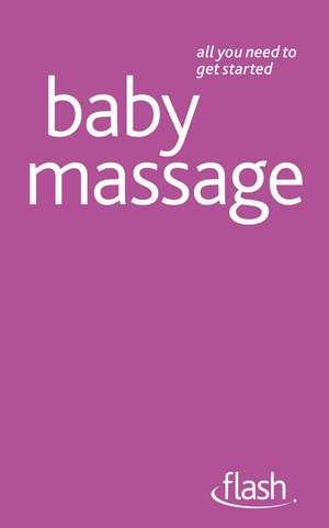 Baby Massage de Anita Epple