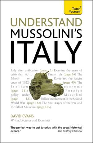 Mussolini's Italy: Teach Yourself de David Evans