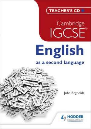 Cambridge Igcse English as a Second Language Teacher's CD de John Reynolds