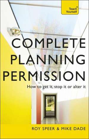 Speer, R: Complete Planning Permission de Mike Dade