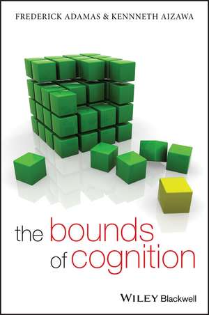 Bounds of Cognition de F. Adams